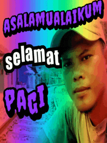 a man wearing a baseball cap is standing in front of a colorful background that says selamat pagi