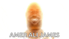 a blurred image of a man with the name amer ali james