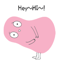 a cartoon drawing of a pink object with the words hey hin written on it