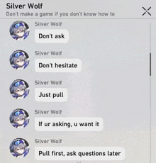 a screenshot of a conversation between silver wolf and someone else