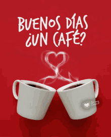 two cups of coffee with smoke coming out of them and the words buenos dias un cafe