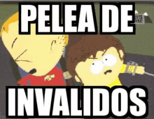 a south park cartoon with the words pelea de invalidos on the bottom