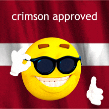 a yellow smiley face with sunglasses and the words crimson approved below it