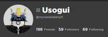 a screenshot of usogui 's profile with 198 friends 59 followers and 69 following