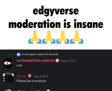 edgyverse moderation is insane is written above a screenshot of a conversation