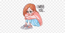 a cartoon girl is sitting on the floor hugging her knees and saying i miss you .