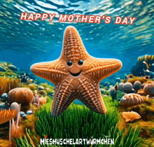 a happy mother 's day greeting with a starfish in the ocean