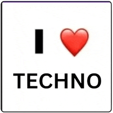 a picture of a sign that says `` i love techno '' with a red heart .