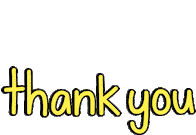 the word thank you is written in yellow letters on a white background