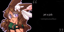 a drawing of a girl with a rabbit on her head and the words " jet a job "