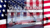 a poster for pearl harbor remembrance day with an american flag