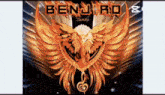 a picture of a phoenix with the name benjiro on it .