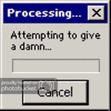 a computer screen that says processing x attempting to give a damn cancel