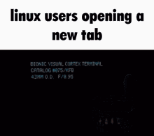 a computer screen with the words linux users opening a new tab written on it