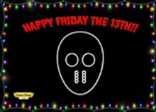 a black background with a skull and the words happy friday the 13th written on it