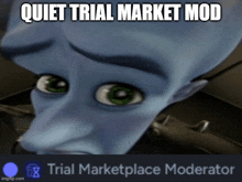 a picture of a cartoon character with the words quiet trial market mod on the bottom