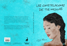 a book cover titled las constelaciones de tus meulas