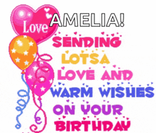 a greeting card for amelia sending lots of love and warm wishes on her birthday