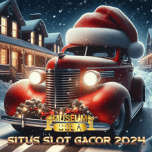 an advertisement for situs slot gacor 2024 shows a red car with a santa hat on