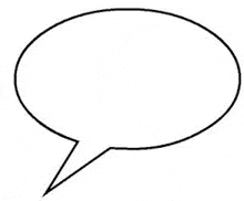 a black and white drawing of a speech bubble with a point coming out of it .