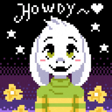 a pixel art drawing of a goat with the words howdy above it