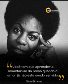 a black and white photo of nina simone with a quote in portuguese