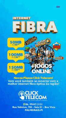 an advertisement for internet fibra with clash royale clash of clans and league of legends