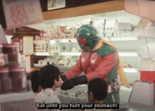 a superhero says eat until you hurt your stomach in a store