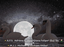 three swans in front of a full moon with the names a.f.s. adriana e. silva