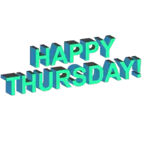 happy thursday is written in green and black letters