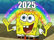 spongebob is smiling with a rainbow coming out of his mouth and the year 2025