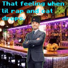 a man in a suit and tie is standing in front of a bar with the words that feeling when lil rap and cat drops