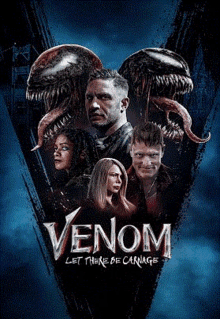 a movie poster for venom let there be carnage features tom hardy