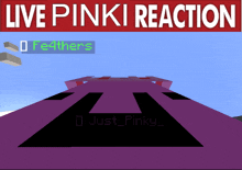 a screenshot of a video game with the words live pinki reaction