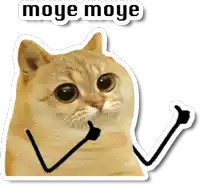 a sticker of a cat giving a thumbs up with the words " moye moye " above it