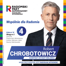 a man in a suit and tie is on a political poster for robert chrobotowicz