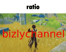 a video game character is standing in a field with the words ratio bizlychannel in red