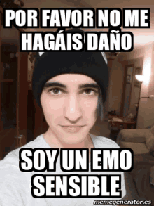 a young man wearing a black beanie says por favor no me hagais dano soy un emo sensible