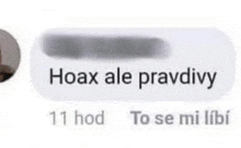 a white sticker with the words hoax ale pravdivy on it