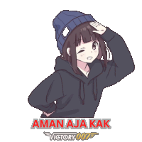 a sticker of a girl wearing a beanie and a hoodie says aman aja kak