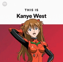 this is kanye west is a spotify playlist with a picture of a girl in a futuristic suit .