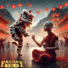 a poster for museum bola shows a monk and a lion dance