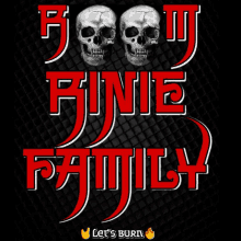 a poster that says fiji fine family with two skulls