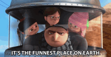 a despicable me cartoon says it 's the funniest place on earth