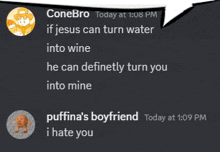 a screenshot of a conversation between conebro and puffina 's boyfriend