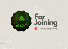 a thank you for joining the odyssey gaming flyer