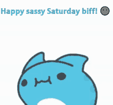 a happy sassy saturday biff greeting card with a blue cat