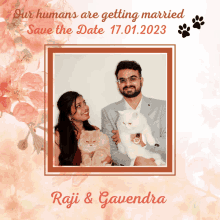 a save the date for raji and gavendra