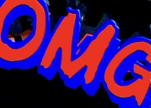 the word omg is in red and blue on a black background