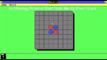 a computer screen shows a game called reversi and says you may only move to a space where the cursor is a cross ok